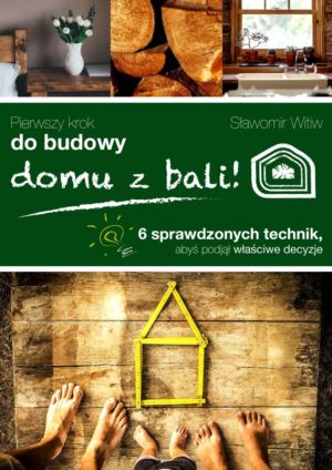 Pierwszy Krok do Budowy Domu z Bali, baleidetale.pl, bezpłatny e-book